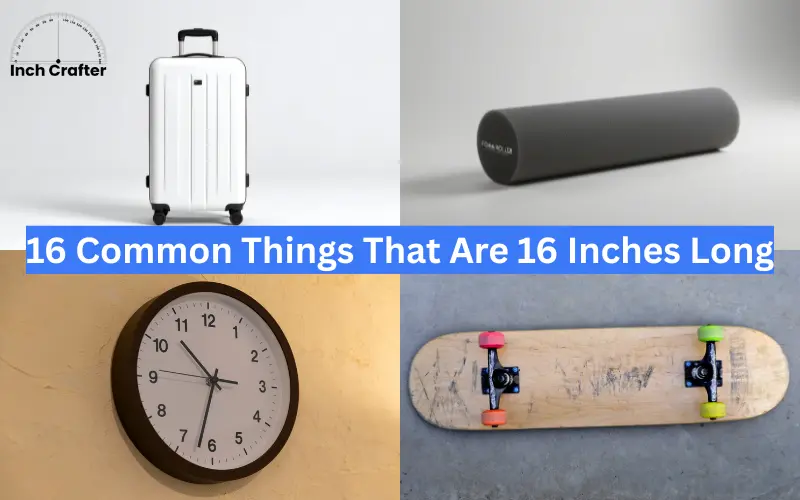 how long is 16 inches