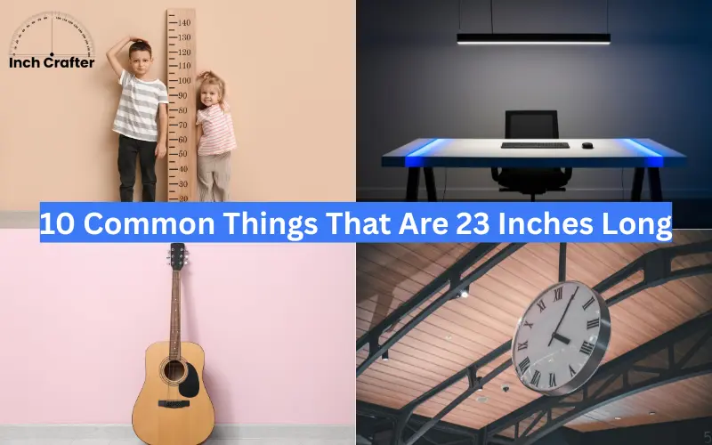 how long is 23 inches