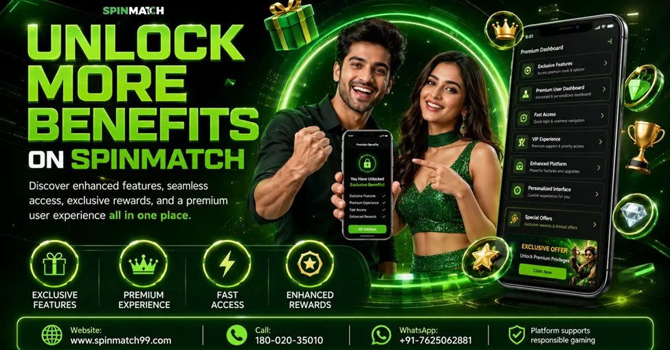 How to Unlock More Benefits on SpinMatch Without Missing Opportunities